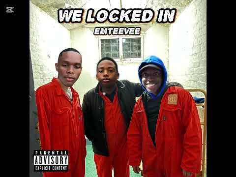 Emteevee - We Locked In (prod by @Prod_Stain )