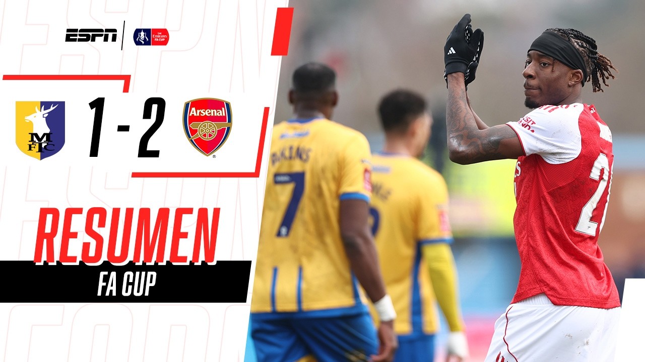 NONI MADUEKE DURMIÓ LA PELOTA Y LOS GUNNERS AVANZARON EN LA FA CUP | Mansfield 1-2 Arsenal | RESUMEN
