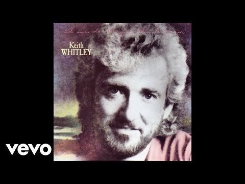 Keith Whitley - I'm Over You (Official Audio)