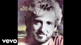 Keith Whitley - I&#39;m Over You (Official Audio)