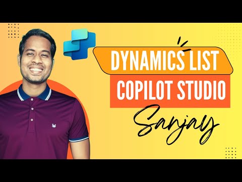 Copilot Studio: Dataverse Dynamic Lists Copilot Studio: Dataverse Dynamic Lists