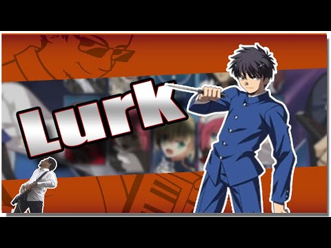 ♪ Lurk Synth Remix (Shiki Nanaya) - Melty Blood