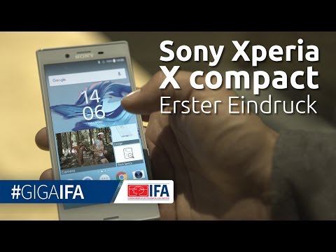 Sony Xperia X compact im Hands-On (deutsch): Nachfolger des Z5 compact - IFA 2016 - GIGA.DE