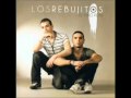 Los Rebujitos - Todos los besos (El niño pena 2010 ...