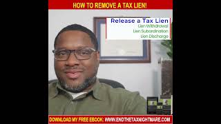 How to Remove a Tax Lien!