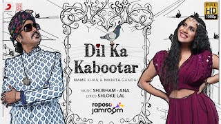 Dil Ka Kabootar song artwork