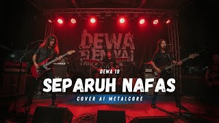 Download lagu Separuh Nafas - Dewa 19 (AI Cover Version) | Versi Rock Modern & Powerful mp3 Download lagu Separuh Nafas - Dewa 19 (AI Cover Version) | Versi Rock Modern & Powerful mp3