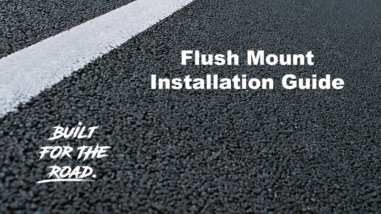 U-Flex Flush Mount Installation