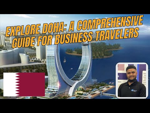 Explore Doha: A Comprehensive Guide for Business Travelers| Experience with Sherdil | Vlog 75