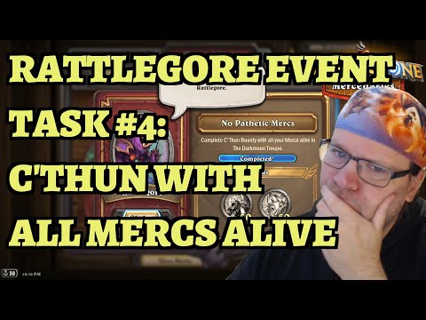 Rattlegore Event Task #4: No Pathetic Mercs - C'Thun with all Mercs Alive   Hearthstone Mercenaries