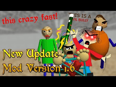 New Update | Baldi's Basics Super Fast Edition Version 1.6 [Baldi's Basics Mod]