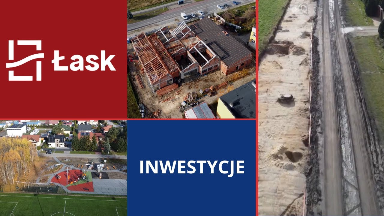 Inwestycje Gminy Łask