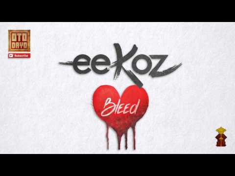 Eekoz - Bleed [Otodayo Records]