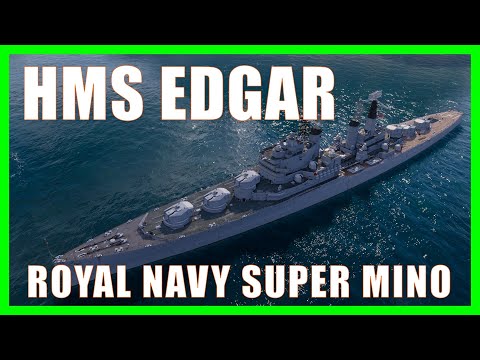 HMS Edgar Royal Navy British Super Cruiser World of Warships Wows