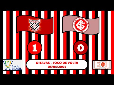 Paulista 1 x 0 Inter - Copa do Brasil de 2005