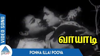 Download lagu Vaayadi Tamil Movie Songs Ponna Illai Poova Song J... mp3