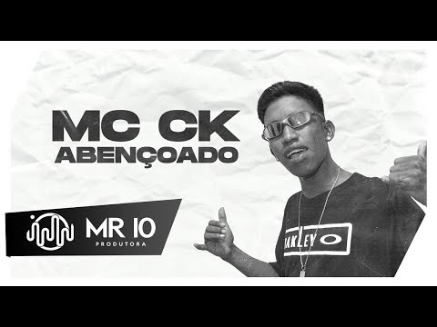 MC CK - Abençoado ( Lyric Vídeo ) DJ L3