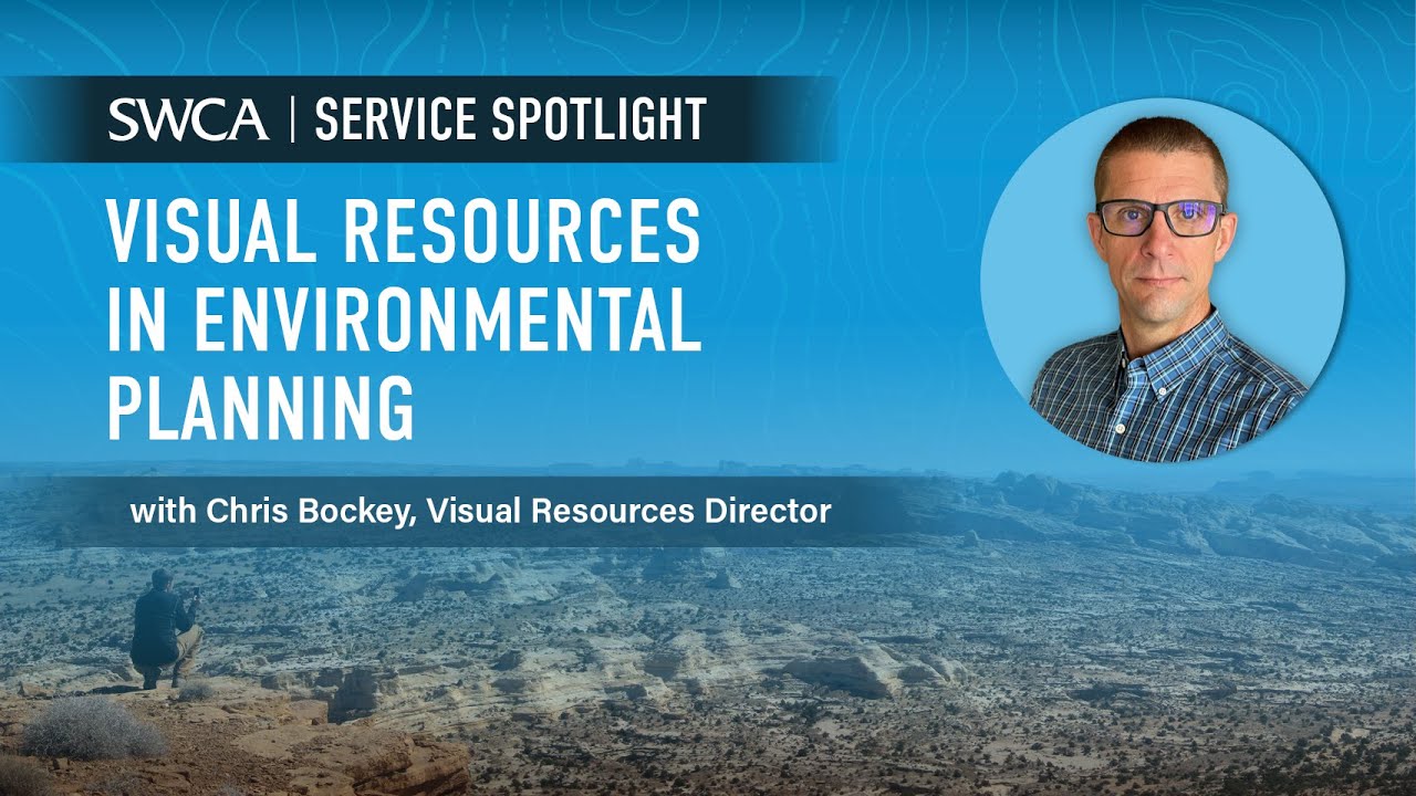 Visual Resources in Environmental Planning with Chris Bockey