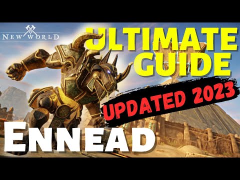NEW WORLD - ENNEAD Fast Guide - 2023