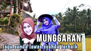 Download lagu MUNGGARAN,LAGU POP SUNDA LAWAS TERBAIK DAN BANYAK DIDENAGRKAN,ENAK DIDENGRKAN SAAT DALAM PERJALANAN mp3 Download lagu MUNGGARAN,LAGU POP SUNDA LAWAS TERBAIK DAN BANYAK DIDENAGRKAN,ENAK DIDENGRKAN SAAT DALAM PERJALANAN mp3