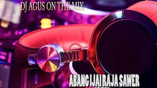Download lagu dj agus on the mix banjarmasin | ABANG IJAI mp3