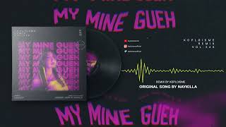 Download lagu Naykilla - MMG 'My Mine Gueh'  (Koplo is Me Remix) mp3