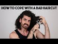 How To Cope With A Bad Haircut