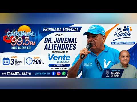 Programa Especial con el Dr Juvenal Aliendres Coord. de Vente en el Mpio. Bermúdez del Edo Sucre