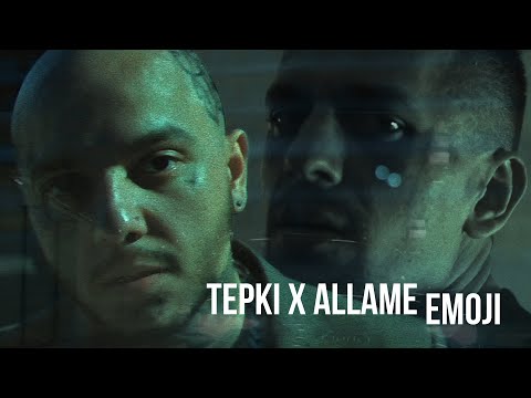 Tepki X Allame - "EMOJI" (prod. by Glam) [Official Music Video]