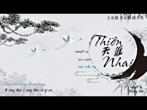 [Vietsub + Pinyin] Thiên Nhai - Nguyệt Ly, Nhị Lương, Phó Tiểu Tư Tianai - Yue Tanukili, Ni Ling, Fu Xiaoji