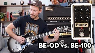 Friedman BE-OD VS. BE-100 Deluxe | JCM800 & Matchless Independence