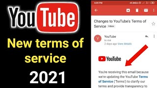 youtube new terms of service june 2021 | youtube new terms of service