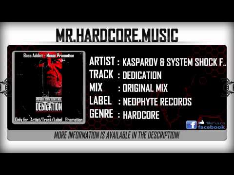 Kasparov & System Shock ft. Diesel - Dedication (FULL) [HQ|HD]