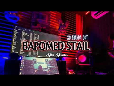 Ever Salikara _ Bapomed Stail - So Nyanda Oky _ Riko Remixer ( Newrmx2023 )