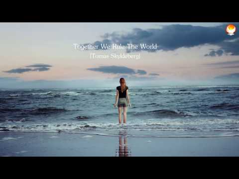Tomas Skyldeberg - Together We Rule The World 1