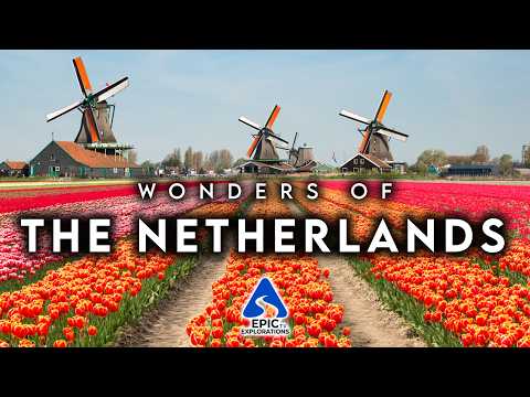 Wonders of The Netherlands | Most Amazing Places in The Netherlands | 4K Travel Guide