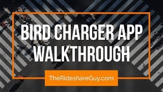 Bird Charger Tutorial - How to Use the Bird App to Charge Bird Scooters
