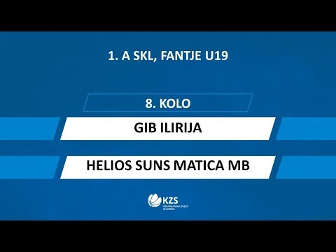 GIB Ilirija : Helios Suns Matica MB - 8. kolo - 1. A SKL za fante U19 - Sezona 2019/20 - 3/4