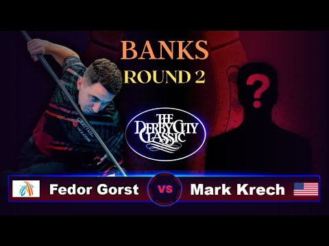 Fedor Gorst - Mark Krech | Derby City Classic 2023 | BANKS | ROUND 2