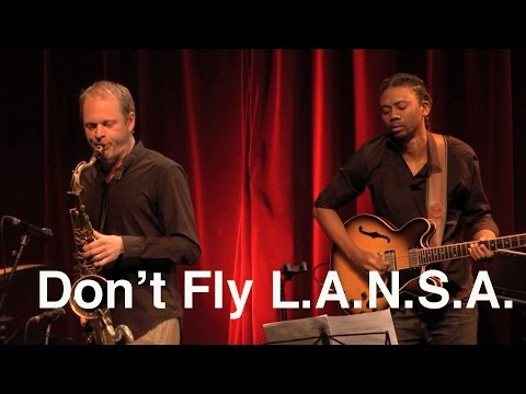 TOINE THYS TRIO: Don't Fly LANSA (with guest hervé Samb on guitar)