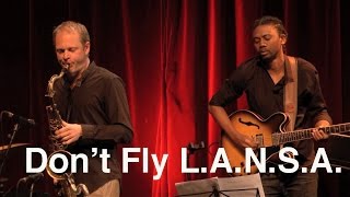 TOINE THYS TRIO: Don't Fly LANSA (with guest hervé Samb on guitar)