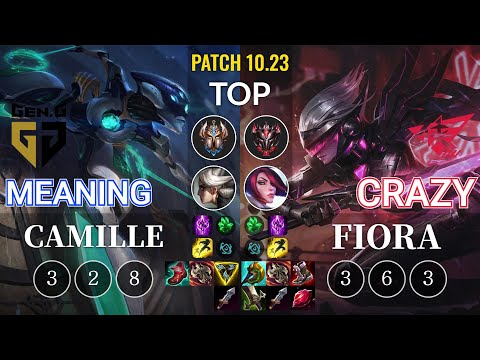 GEN Meaning Camille vs RW Crazy Fiora Top - KR Patch 10.23