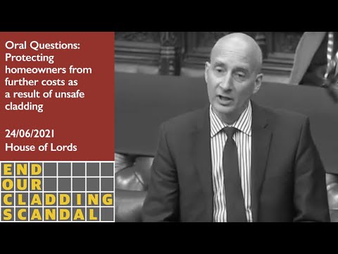 Protecting Homeowners from Further Costs of Cladding Crisis - House of Lords - 24/06/21