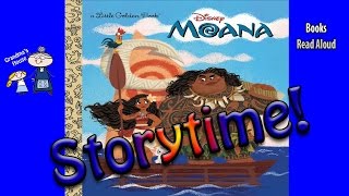 Storytime! ~ Disney's MOANA Read Aloud ~ Story Time ~  Bedtime Story Read Along Books