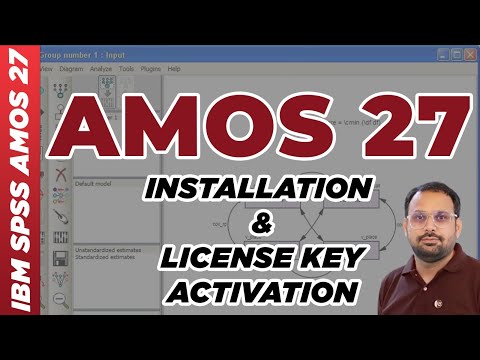 How to Free Install and Activate SPSS AMOS 27 with a License Key-Step by Step Guide