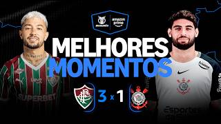 FLUMINENSE 3 X 1 CORINTHIANS | MELHORES MOMENTOS | CAMPEONATO BRASILEIRO 2026