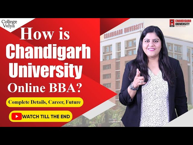 Is the Online BBA of Chandigarh University Worth it? Specializations| Fees| Complete Details
