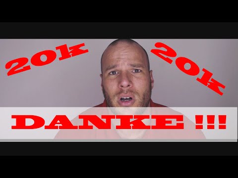 20.000 Abonnenten Special oder: Einfach mal "DANKE" sagen!