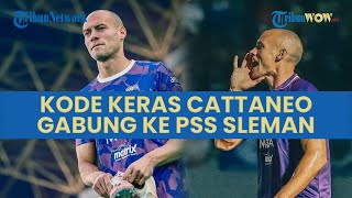 Kode Keras Agustin Cattaneo Merapat ke PSS Sleman