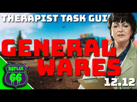 General Wares Task Guide - Therapist Task Guides - Escape From Tarkov